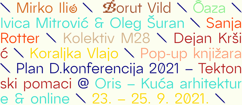 Plan D.konferencija - Tektonski pomaci